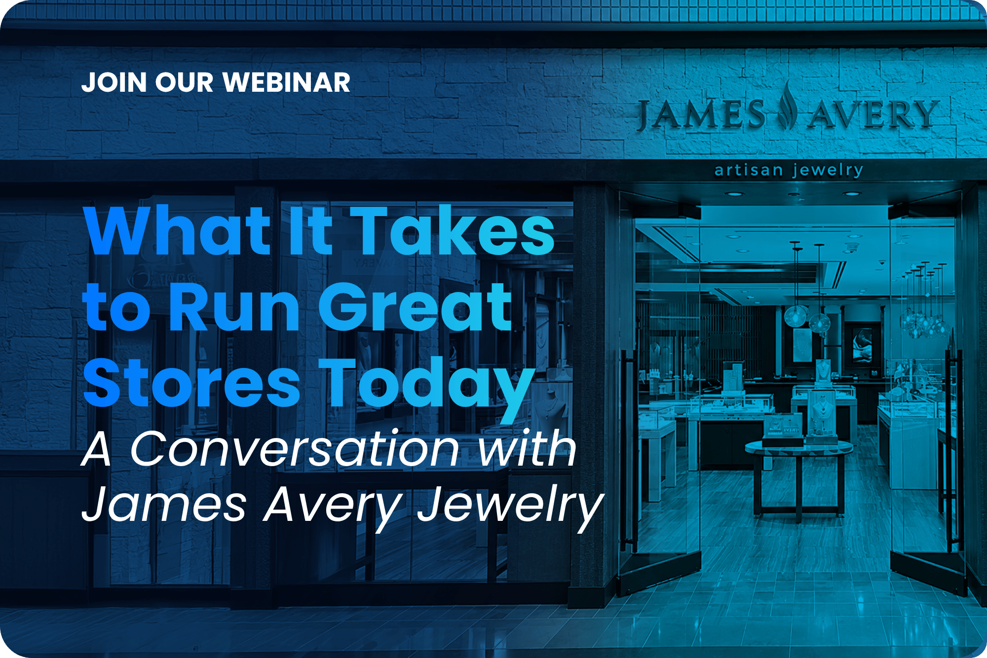 James Avery Webinar